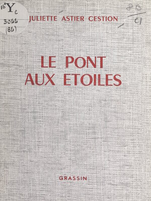 cover image of Le pont aux étoiles